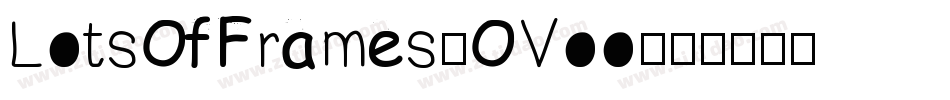 LotsOfFrames-OVoo字体转换