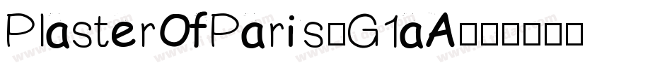 PlasterOfParis-G1aA字体转换
