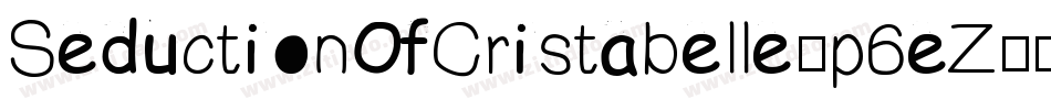 SeductionOfCristabelle-p6eZ字体转换