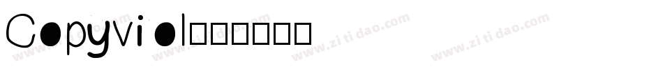 Copyviol字体转换