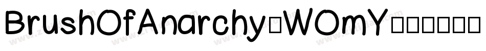 BrushOfAnarchy-WOmY字体转换