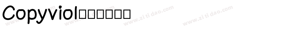 Copyviol字体转换