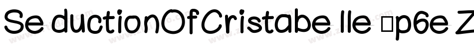 SeductionOfCristabelle-p6eZ字体转换