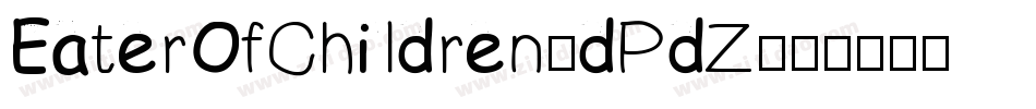 EaterOfChildren-dPdZ字体转换
