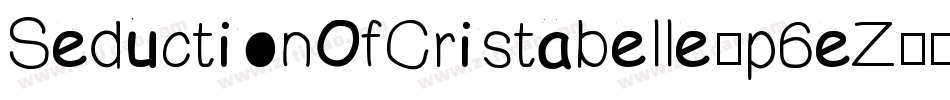 SeductionOfCristabelle-p6eZ字体转换