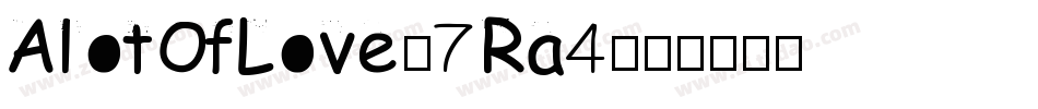 AlotOfLove-7Ra4字体转换