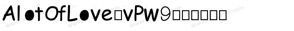 AlotOfLove-vPw9字体转换