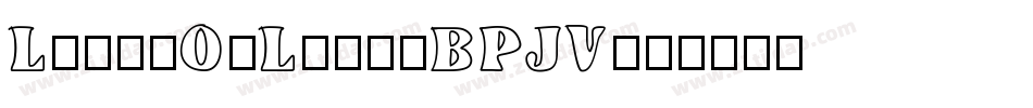 LoadsOfLove-BPJV字体转换