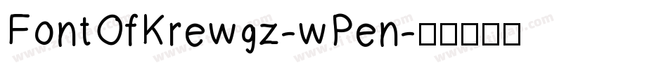 FontOfKrewgz-wPen字体转换
