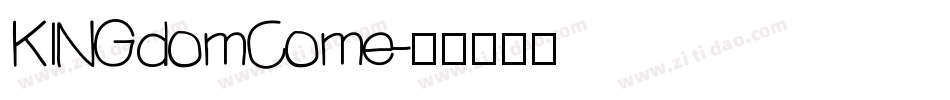 KINGdomCome字体转换
