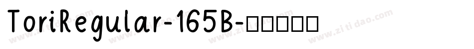 ToriRegular-165B字体转换