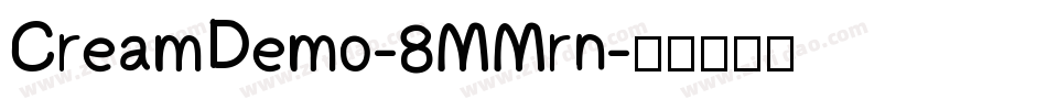 CreamDemo-8MMrn字体转换