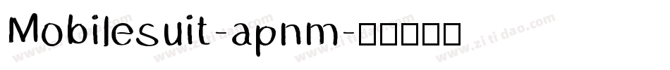 Mobilesuit-apnm字体转换