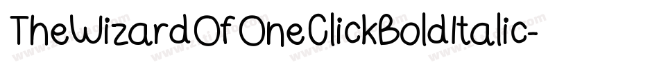 TheWizardOfOneClickBoldItalic-mL1lj字体转换