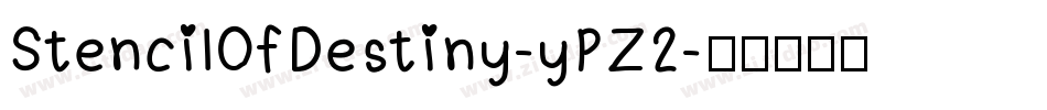 StencilOfDestiny-yPZ2字体转换 StencilOfDestiny-yPZ2字体转换