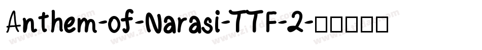 Anthem-of-Narasi-TTF-2字体转换