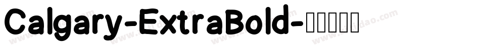 Calgary-ExtraBold字体转换