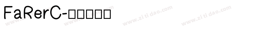 FaRerC字体转换