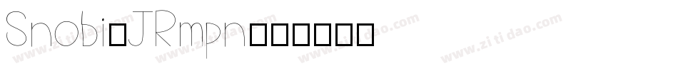 Snobi-JRmpn字体转换