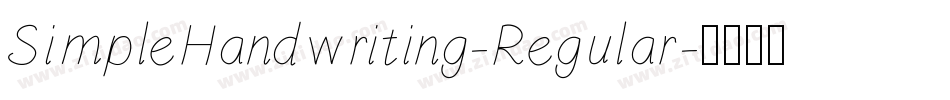SimpleHandwriting-Regular字体转换 SimpleHandwriting-Regular字体转换