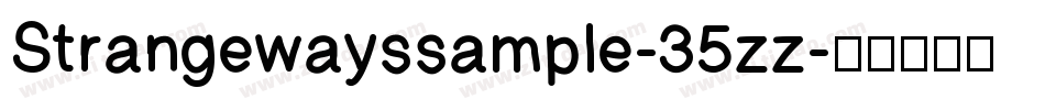 Strangewayssample-35zz字体转换
