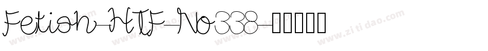 Fetish-HTF-No338字体转换