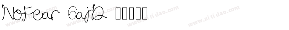 NoFear-6ajD字体转换