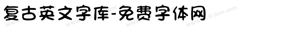 复古英文字库字体转换