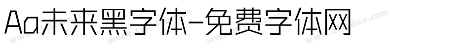 Aa未来黑字体字体转换
