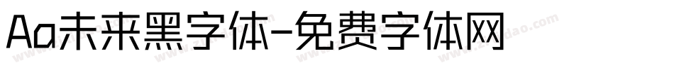 Aa未来黑字体字体转换