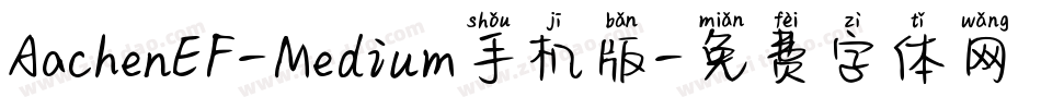 AachenEF-Medium手机版字体转换