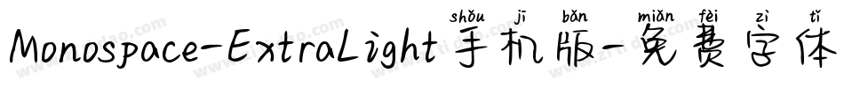 Monospace-ExtraLight手机版字体转换