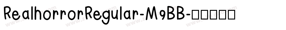 RealhorrorRegular-M9BB字体转换