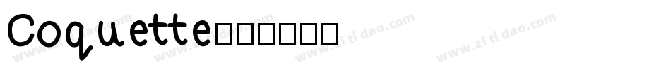 Coquette字体转换