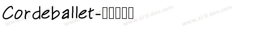 Cordeballet字体转换