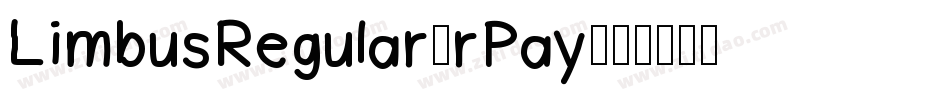 LimbusRegular-rPay字体转换