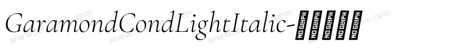 GaramondCondLightItalic字体转换