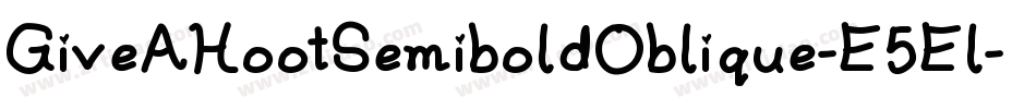 GiveAHootSemiboldOblique-E5El字体转换