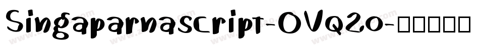 Singaparnascript-OVq2o字体转换