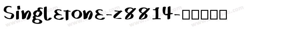 Singletone-z8814字体转换