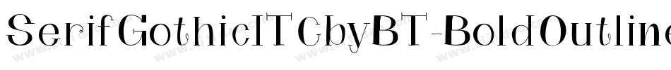 SerifGothicITCbyBT-BoldOutline字体转换