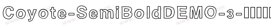 Coyote-SemiBoldDEMO-3字体转换