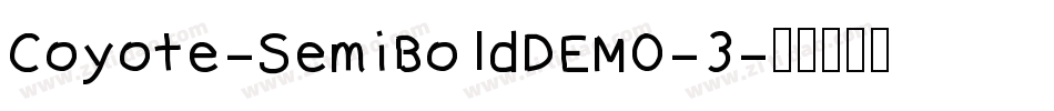 Coyote-SemiBoldDEMO-3字体转换