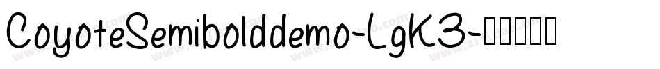 CoyoteSemibolddemo-LgK3字体转换