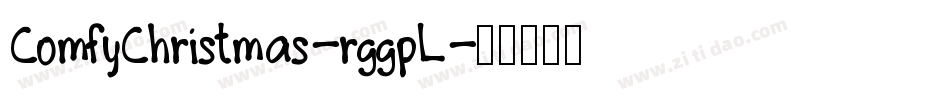 ComfyChristmas-rggpL字体转换