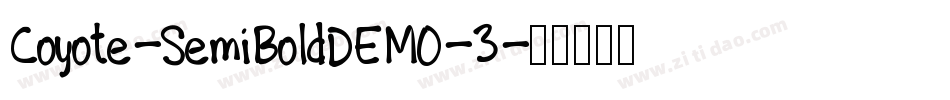 Coyote-SemiBoldDEMO-3字体转换
