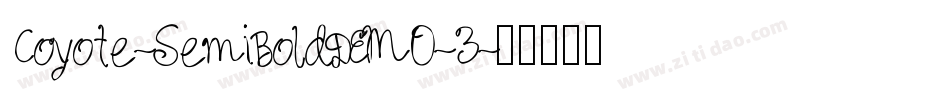 Coyote-SemiBoldDEMO-3字体转换