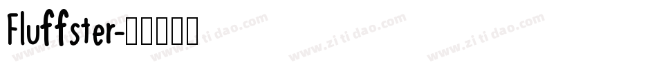 Fluffster字体转换