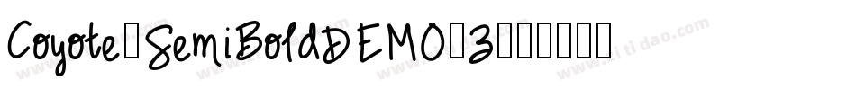 Coyote-SemiBoldDEMO-3字体转换