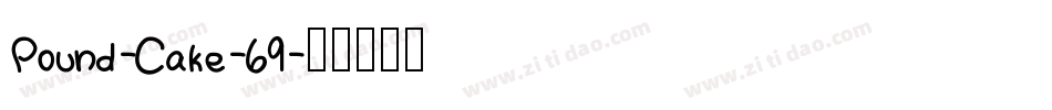 Pound-Cake-69字体转换